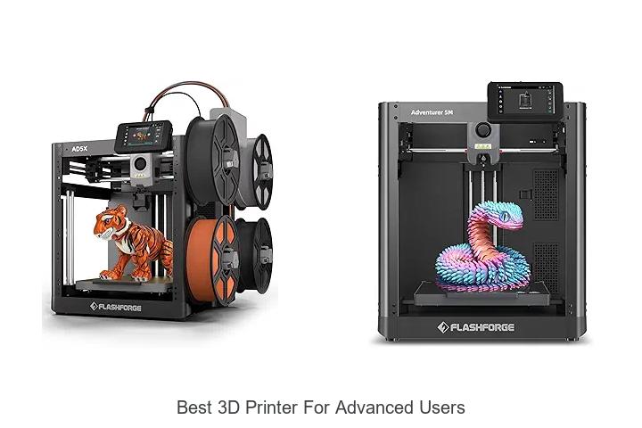 Top 12 Best 3D Printer For Advanced Users You Can’t Miss!