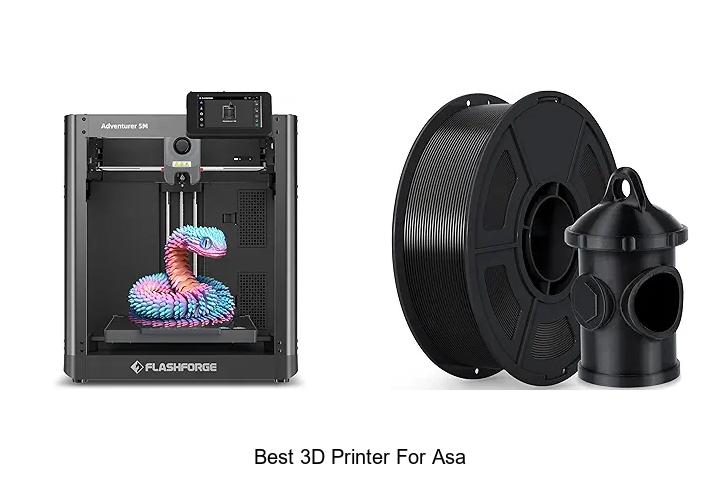 Top 12 Best 3D Printer for ASA That Will Blow Your Mind