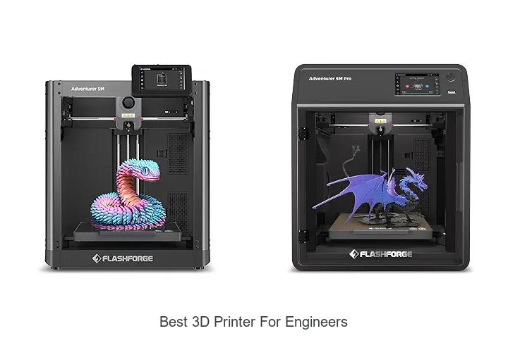 Top 12 Best 3D Printer for Engineers That Will Shock You