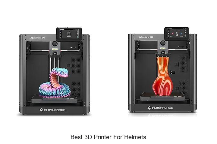 Top 12 Best 3D Printer for Helmets That Will Blow You Away