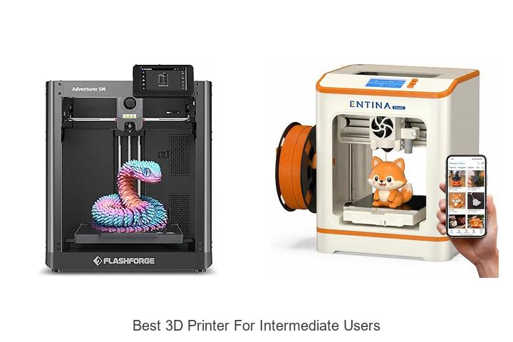 Top 12 Best 3D Printer for Intermediate Users Revealed!