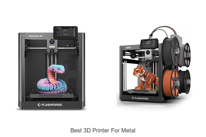 Top 12 Best 3D Printer For Metal You Can’t Miss