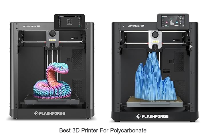 Top 12 Best 3D Printer for Polycarbonate You Can’t Miss!