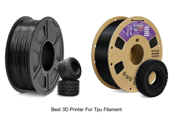 Top 12 Best 3D Printer for TPU Filament You Must Own!
