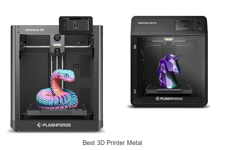 Top 12 Best 3D Printer Metal That Will Blow Your Mind!