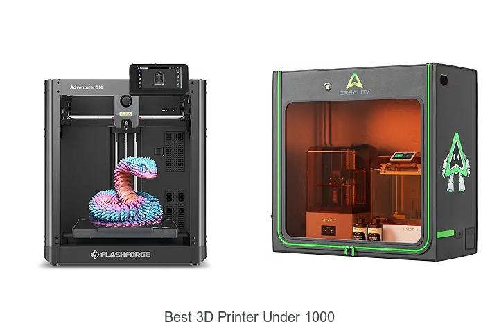 Top 12 Best 3D Printer Under 1000 That Will Blow Your Mind