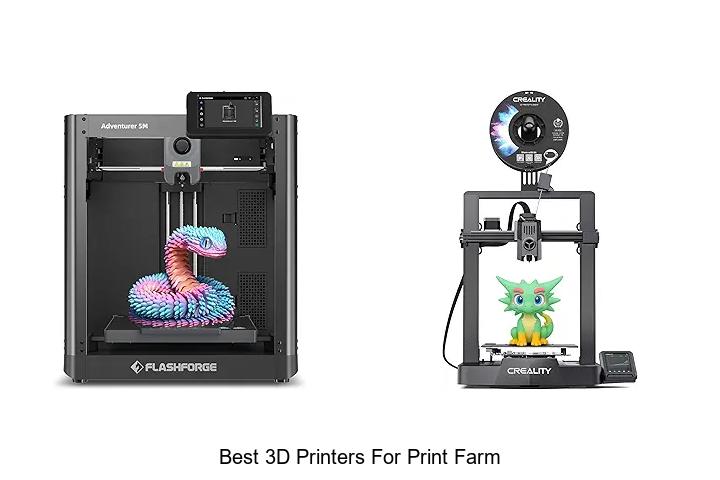 Top 12 Best 3D Printers for Print Farm That Boost Profits
