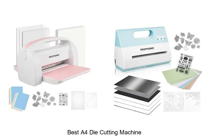 Top 12 Best A4 Die Cutting Machine That Will Blow Your Mind