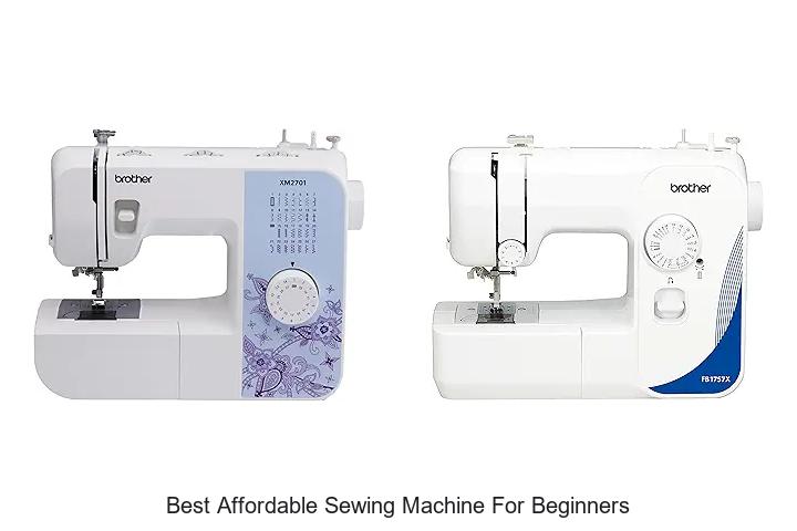 Best Affordable Sewing Machine for Beginners That Excites