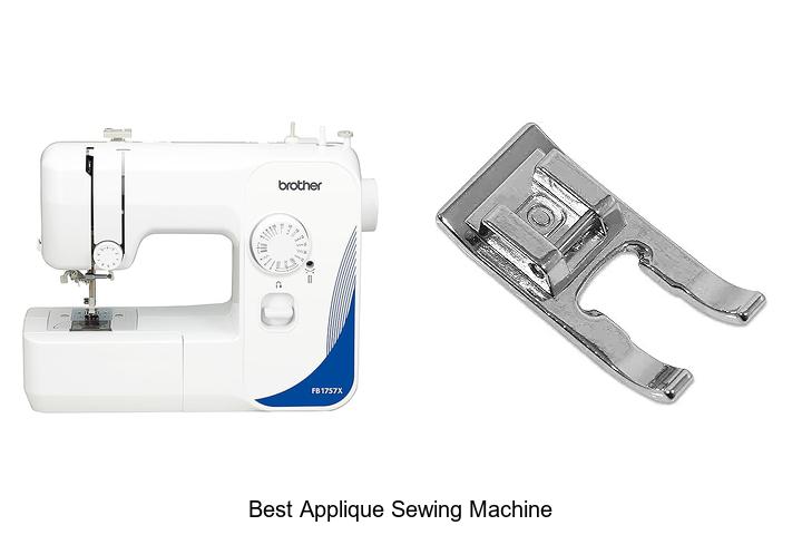 Top 12 Best Applique Sewing Machine That Will Blow Your Mind