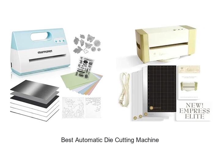 Top 12 Best Automatic Die Cutting Machine You Must Try