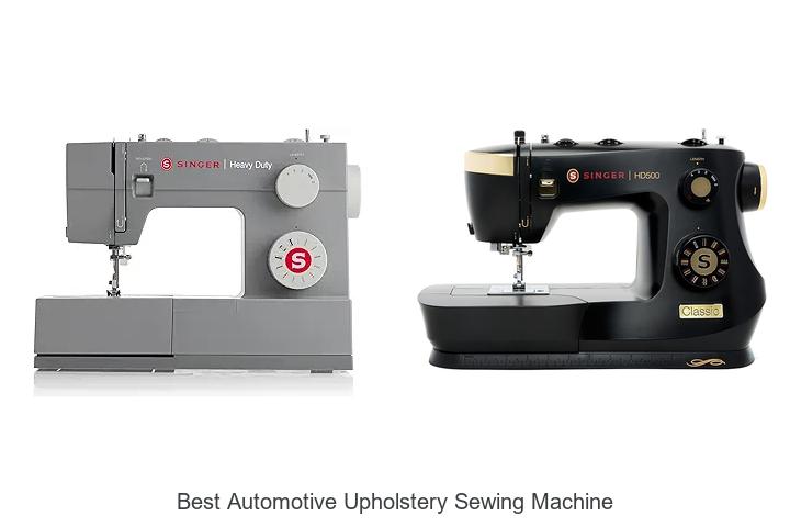 Top 12 Best Automotive Upholstery Sewing Machine Picks Now!