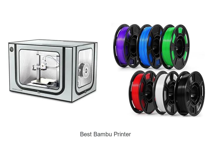 Top 12 Best Bambu Printer: Unbelievable Quality Revealed!