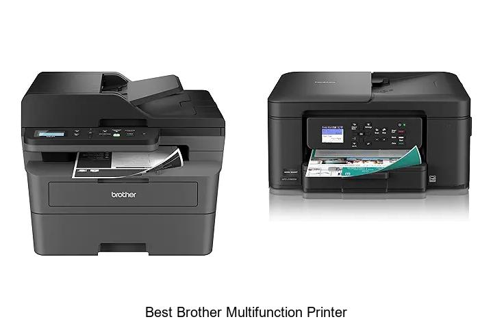 Top 12 Best Brother Multifunction Printer You Must Own Now