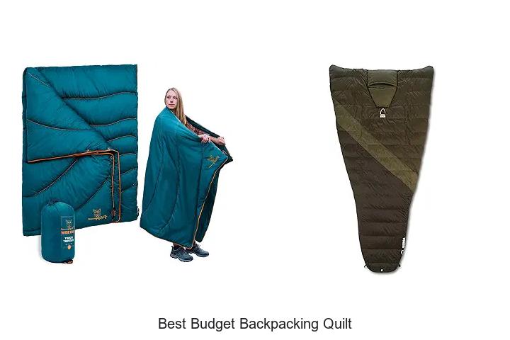 Top 12 Best Budget Backpacking Quilt That Saves You Big!