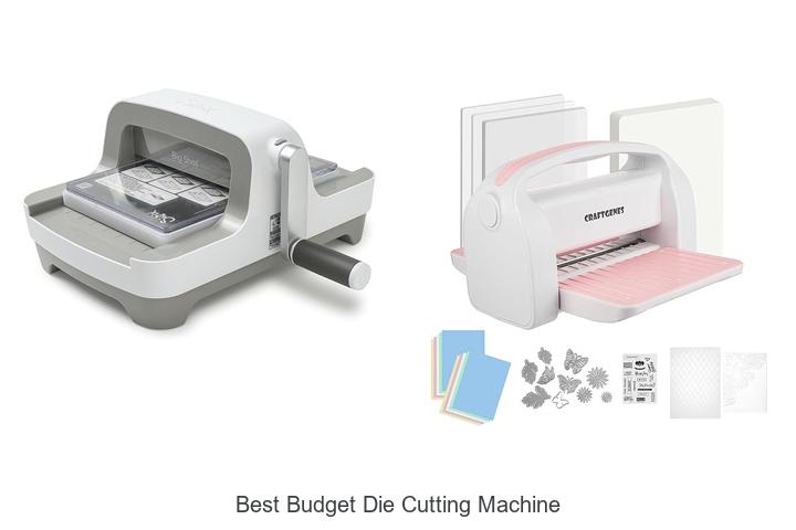 Top 12 Best Budget Die Cutting Machine You Can’t Miss!
