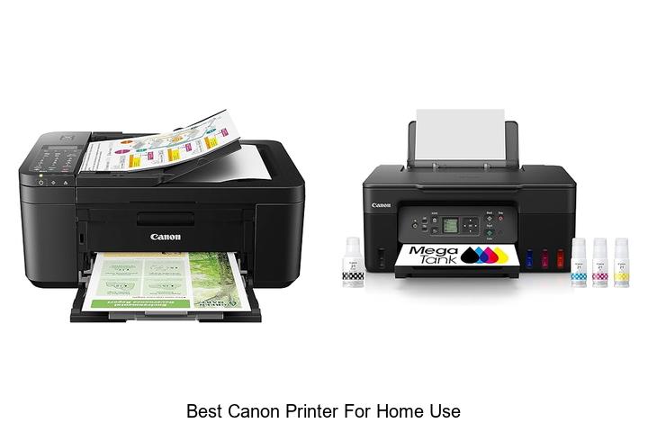 Top 12 Best Canon Printer for Home Use You Can’t Miss