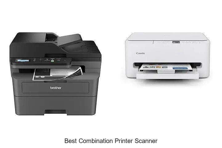 Top 12 Best Combination Printer Scanner You Must Have Now