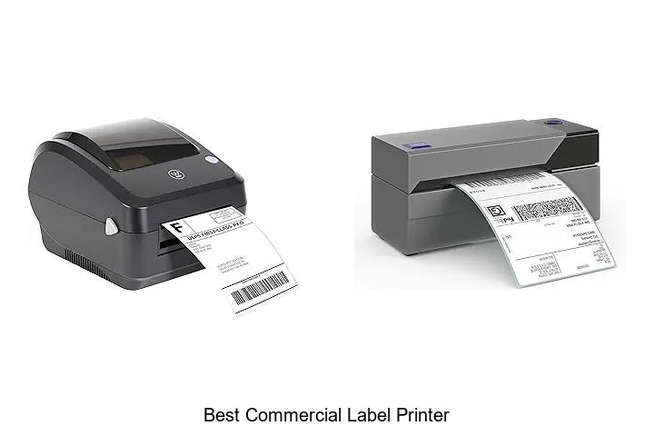 Top 12 Best Commercial Label Printer That Boosts Your Biz!
