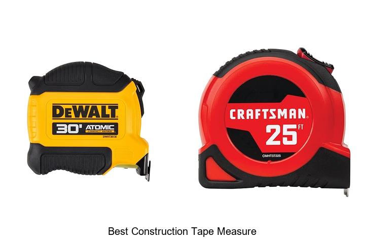 Best Construction Tape Measure That Pros Swear By!