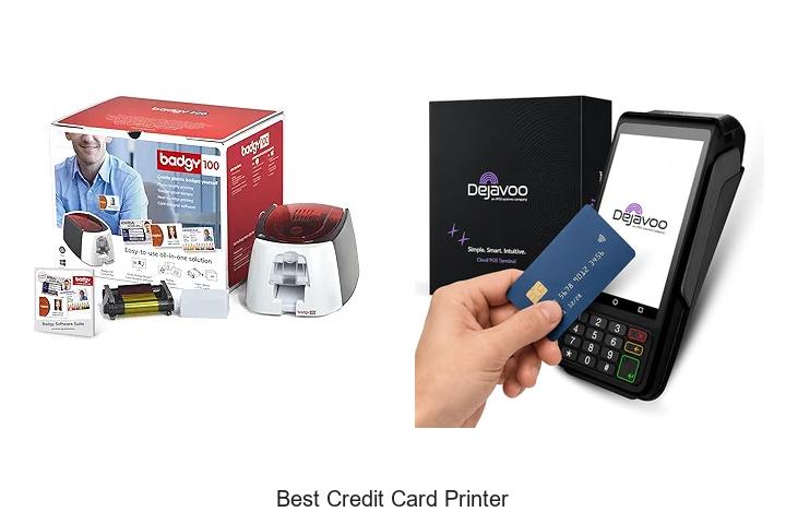 Top 12 Best Credit Card Printer That Will Blow Your Mind
