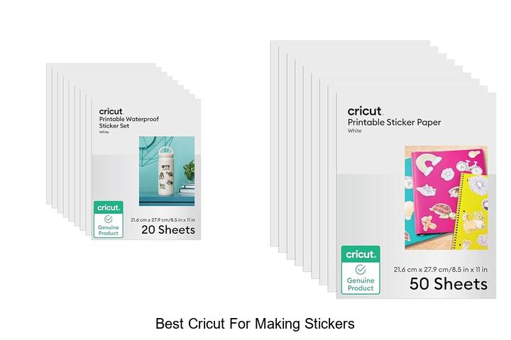 Top 12 Best Cricut For Making Stickers You Can’t Miss!