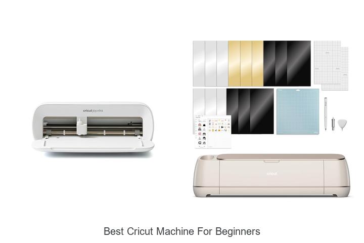 Top 12 Best Cricut Machine For Beginners You Can’t Miss!
