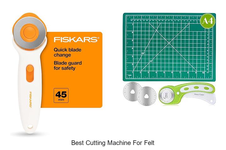 Top 12 Best Cutting Machine For Felt You Can’t Miss!
