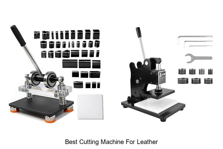 Top 12 Best Cutting Machine For Leather That Will Amaze You