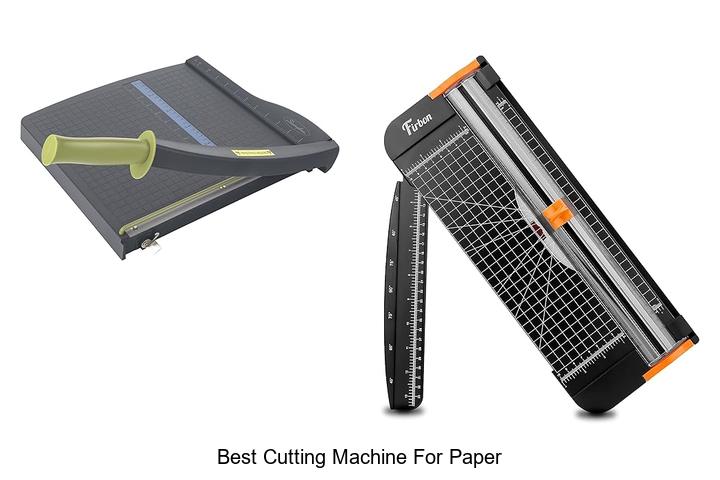 Top 12 Best Cutting Machine For Paper You Can’t Miss!