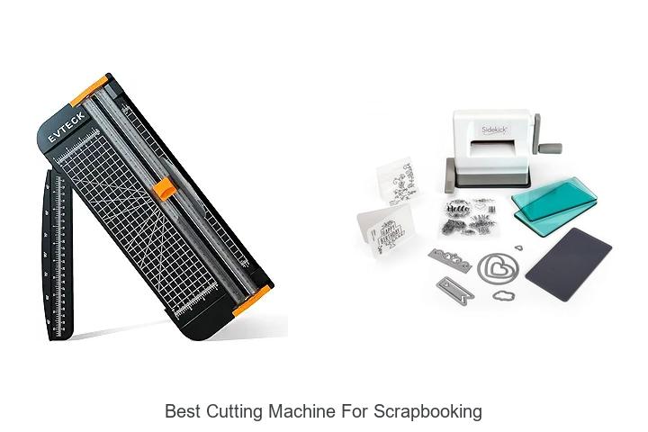 Top 12 Best Cutting Machine For Scrapbooking You Need Now