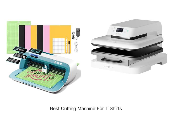 Top 12 Best Cutting Machine for T Shirts You Need Now