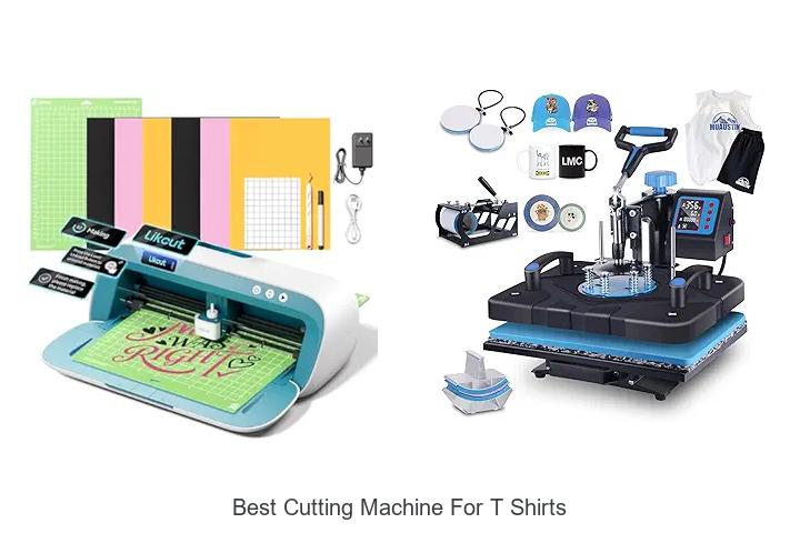Top 12 Best Cutting Machine For T Shirts You Need Today