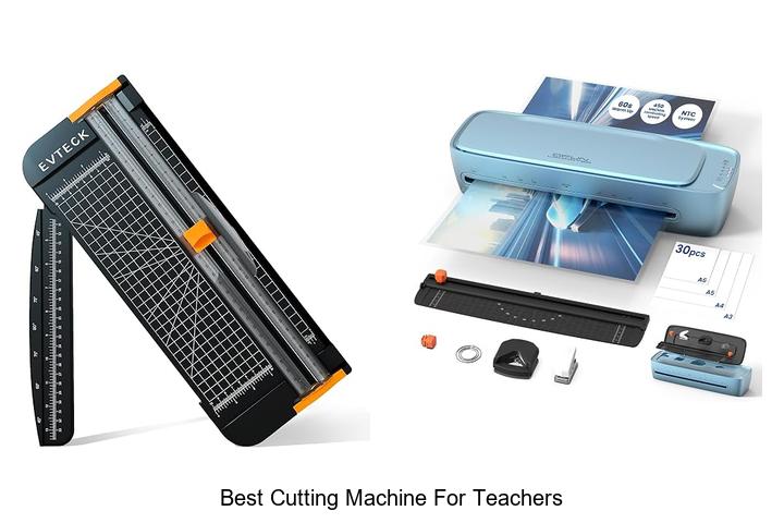 Top 12 Best Cutting Machine for Teachers You Need Now!
