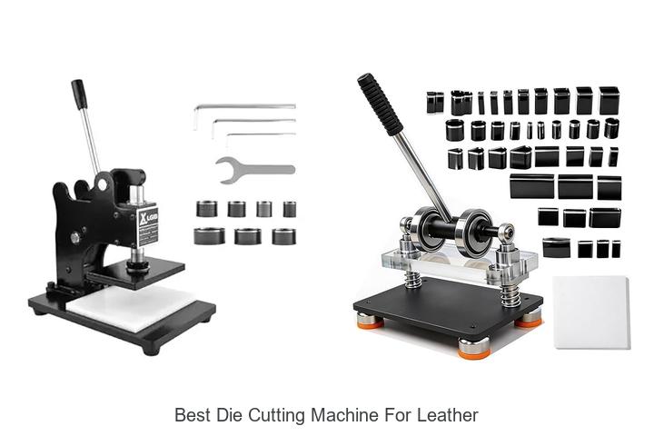 Top 12 Best Die Cutting Machine for Leather You Need Now
