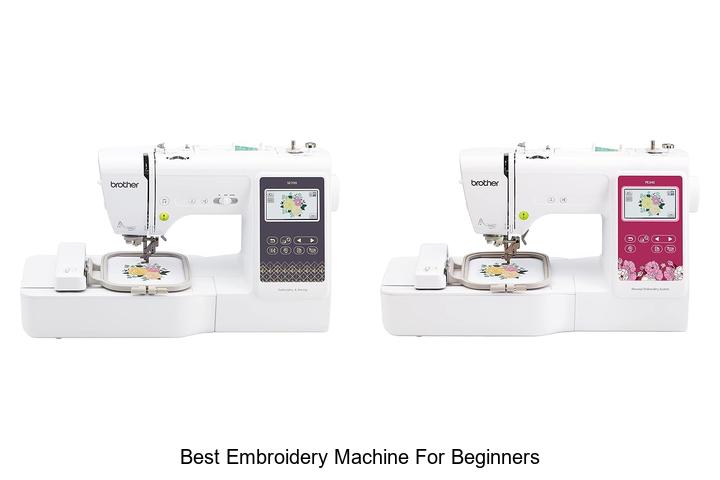 Best Embroidery Machine For Beginners That Experts Love