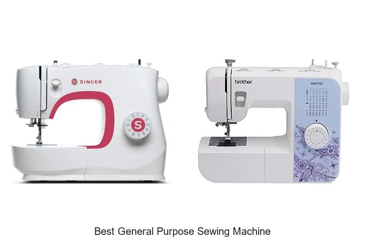 Top 12 Best General Purpose Sewing Machine That Wow Users