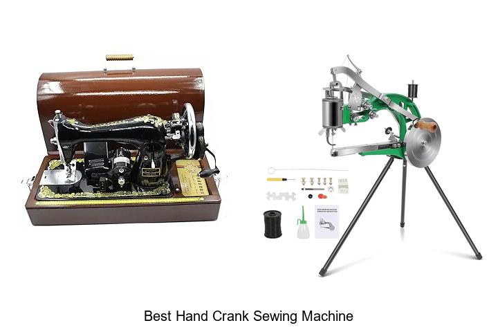Top 12 Best Hand Crank Sewing Machine That Will Amaze You