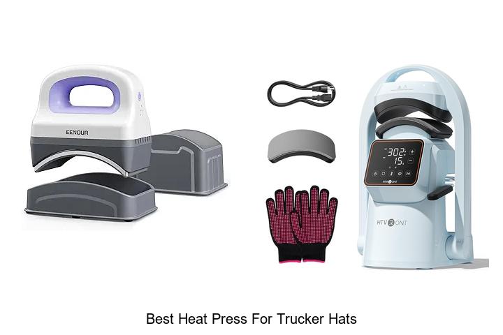 Top 12 Best Heat Press for Trucker Hats You Need Now