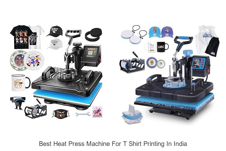 Top 12 Best Heat Press Machine For T Shirt Printing In India!
