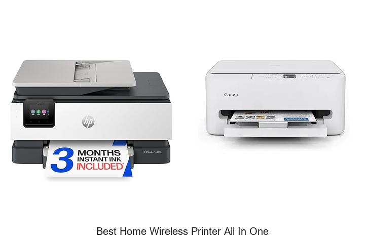 Top 12 Best Home Wireless Printer All In One You Need Now