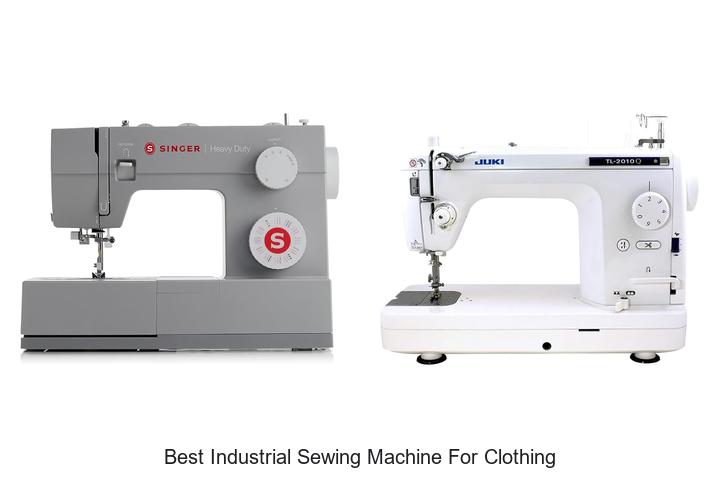 Top 12 Best Industrial Sewing Machine for Clothing Revealed!