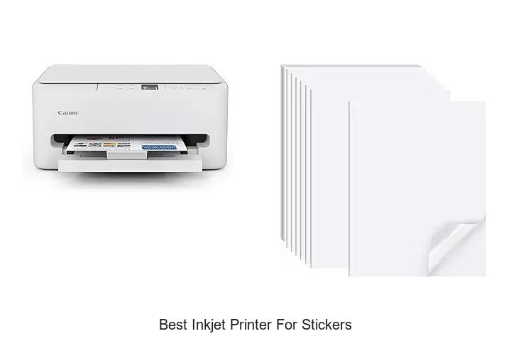 Top 12 Best Inkjet Printer for Stickers You Can’t Miss!