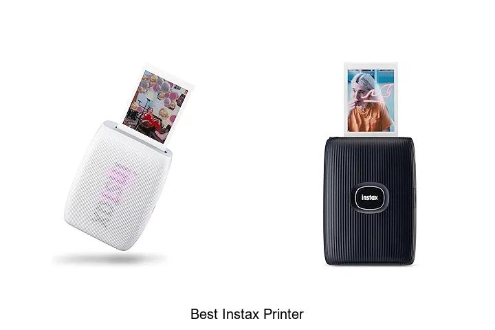Top 12 Best Instax Printer That Will Blow Your Mind Today