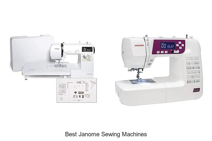 Best Janome Sewing Machines That Will Blow Your Mind
