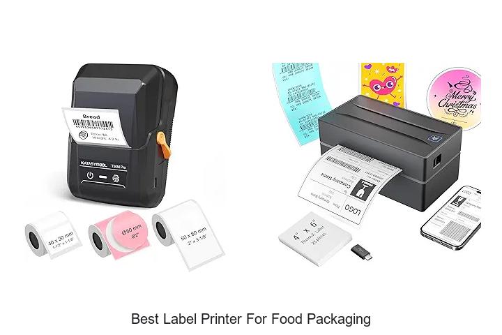 Top 12 Best Label Printer For Food Packaging You Need Now