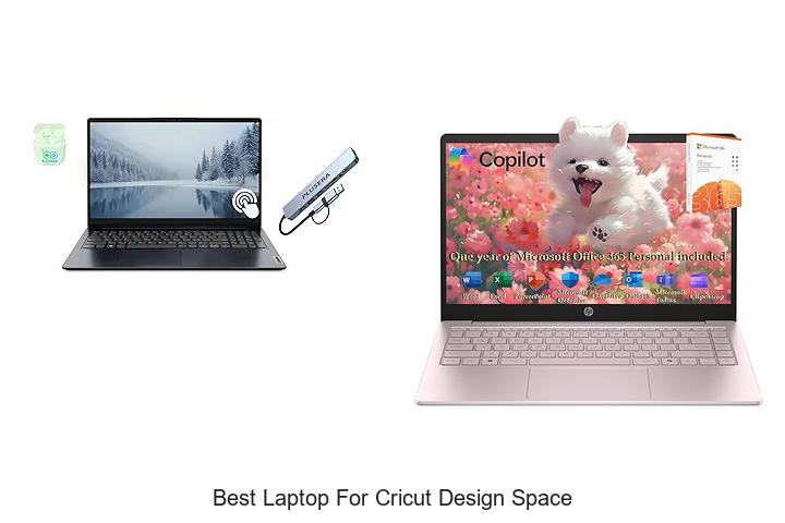 Top 12 Best Laptop For Cricut Design Space You Need Now