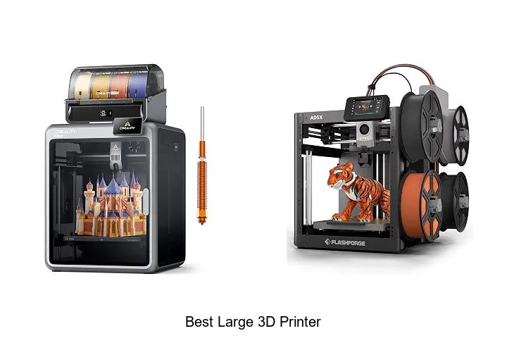 Top 12 Best Large 3D Printer That Will Blow Your Mind