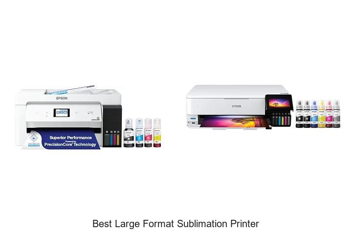 Top 12 Best Large Format Sublimation Printer You Need Now