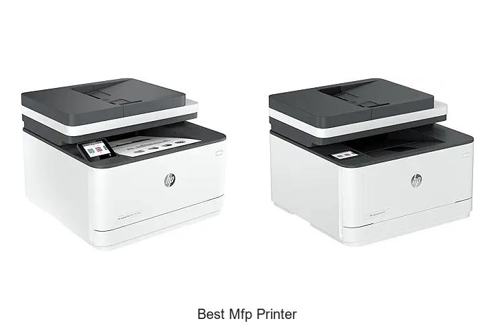 Top 12 Best MFP Printer That Will Boost Your Productivity